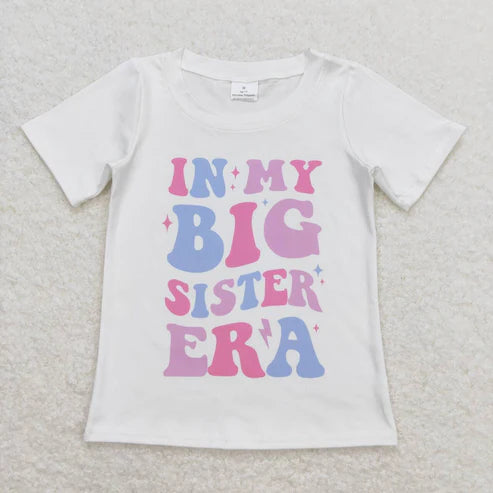 In my big litter sister era short sleeve matching shirt sibling set