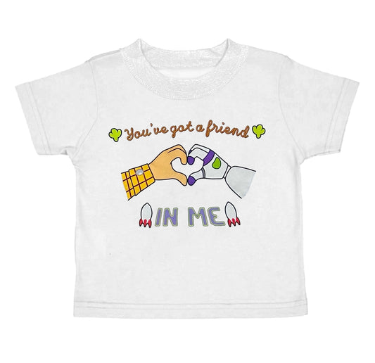 you have got a friend in me shirt preorder